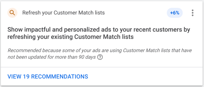 a suggestion to update a customer match list within Google Ads.