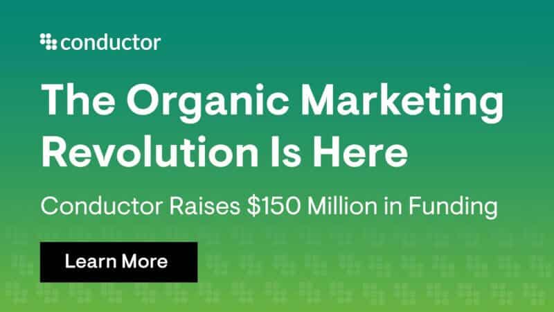 Conductor 2021 Q4 Organic Marketing Revolution Third Door SEL and MarTech 01 800x450 1
